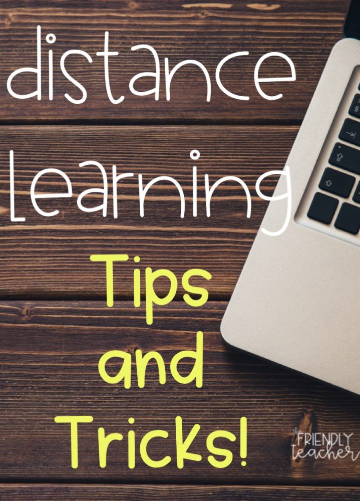 Distance Learning Tips and Tricks! 