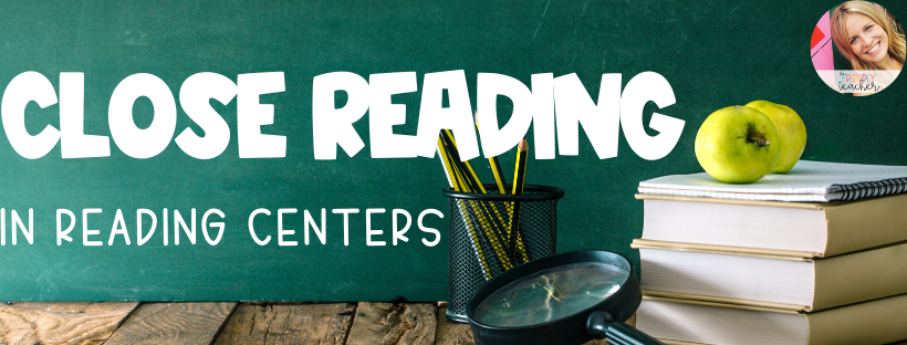 Close Reading Centers for Upper Elementary