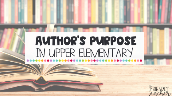 teaching author's purpose